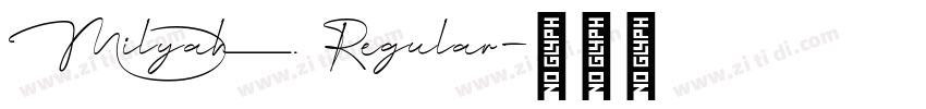 Milyah Regular字体转换 Milyah Regular字体转换